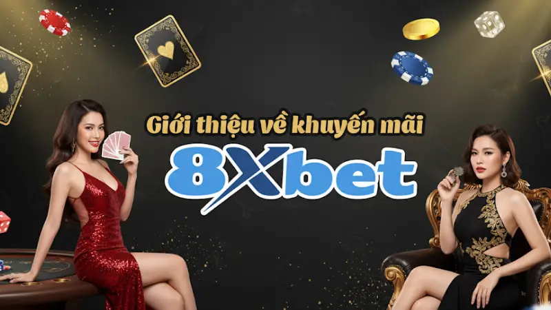 8xbet - bk8 khuyến mãi hôm nay